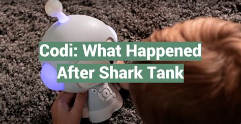 codi shark tank|What Happened To The Codi Robot From Shark Tank。